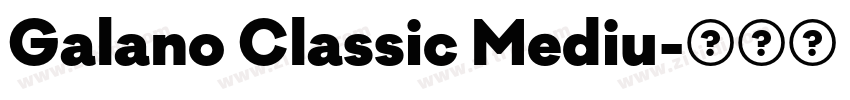 Galano Classic Mediu字体转换